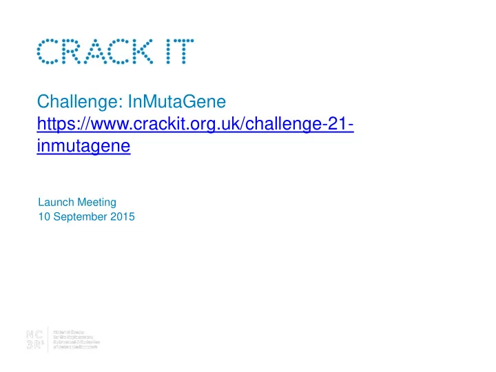 challenge inmutagene https crackit org uk challenge 21