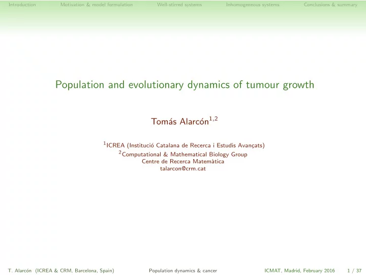 population and evolutionary dynamics of tumour growth