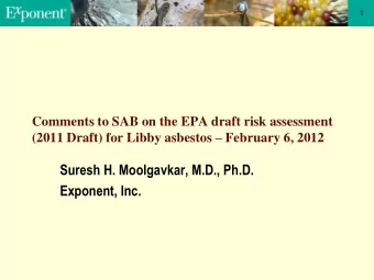 Suresh H. Moolgavkar, M.D., Ph.D.  Exponent, Inc.  2  Inhalation Unit Risk (IUR) for Cancer  IUR