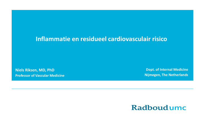 inflammatie en residueel cardiovasculair risico