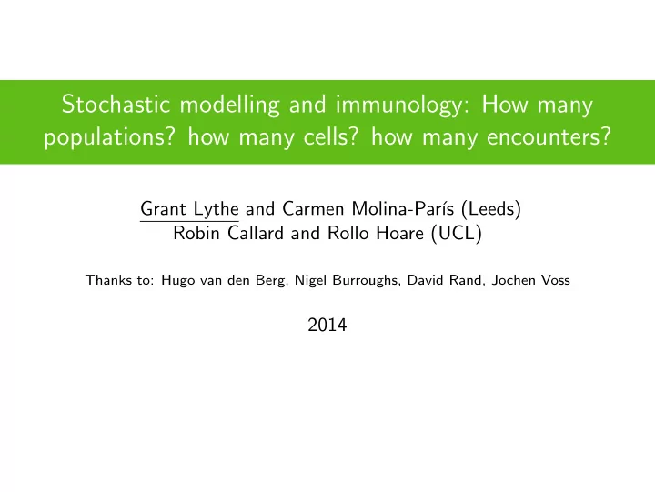 stochastic modelling and immunology how many populations