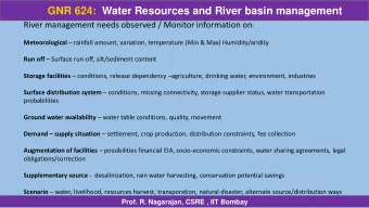 GNR 624:  Water Resources and River basin management River management needs observed / Monitor