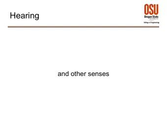 Hearing  and other senses  Sound    Sound:  sensed variations in air pressure    Frequency: