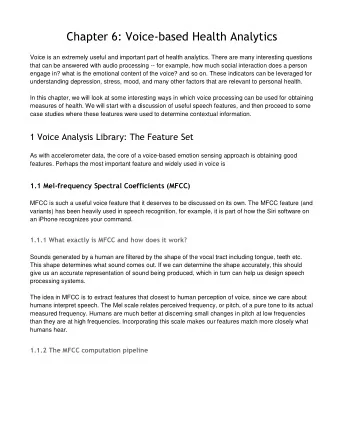Chapter 6: Voice-based Health Analytics  Voice is an extremely useful and important part of health