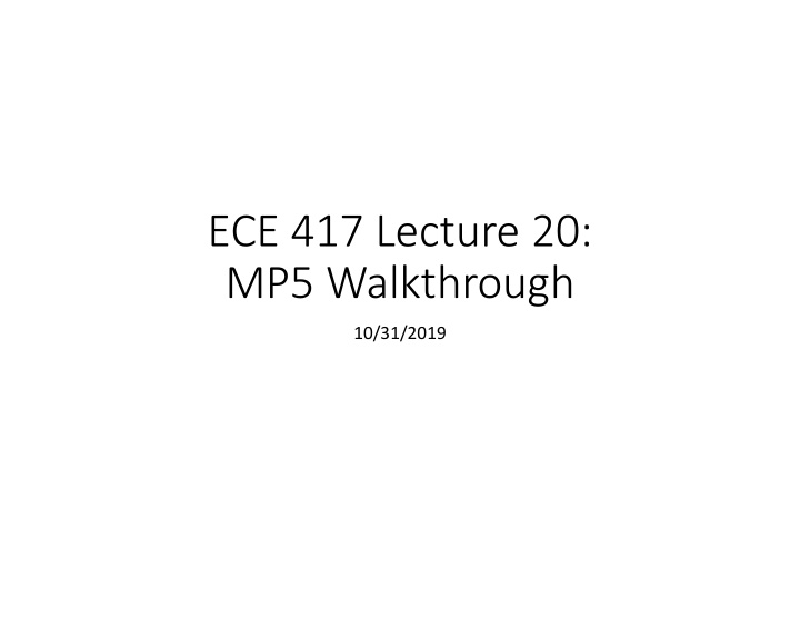 ece 417 lecture 20 mp5 walkthrough