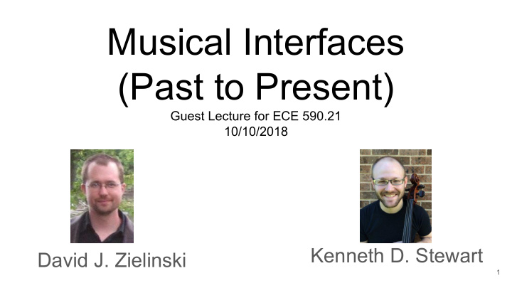 musical interfaces past to present