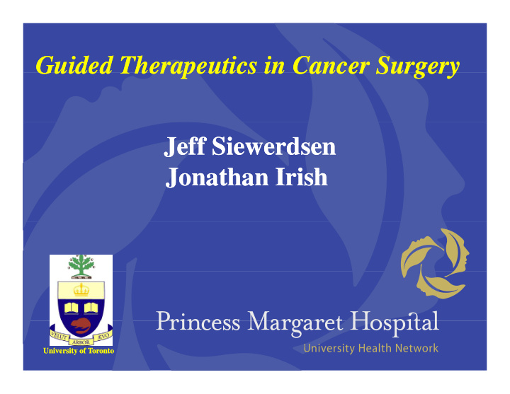 guided therapeutics in cancer surgery guided therapeutics