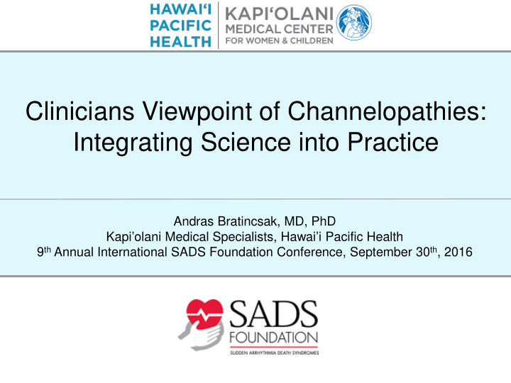 clinicians viewpoint of channelopathies integrating