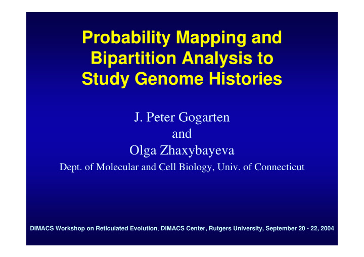 probability mapping and bipartition analysis to study