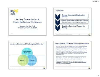 Anxiety De-escalation &amp;  Positive Behavior Intervention and Supports   Function-based,