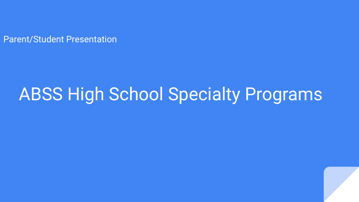 abss high school specialty programs information for all