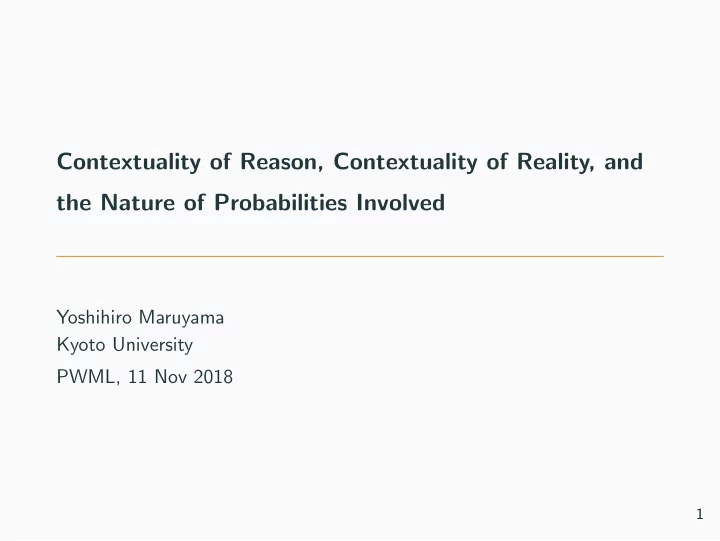 contextuality of reason contextuality of reality and the