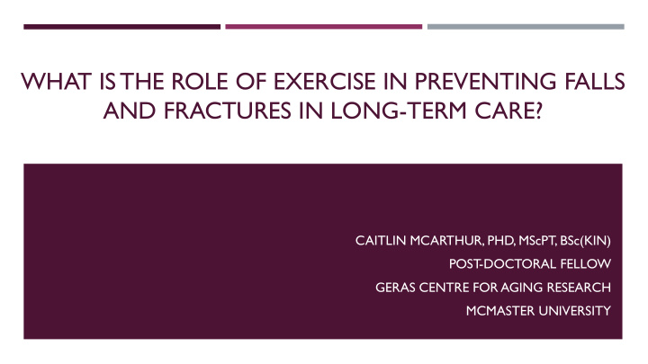 what is the role of exercise in preventing falls and