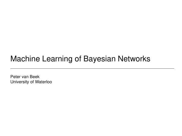 machine learning of bayesian networks