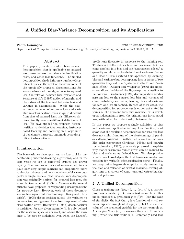 a unified bias variance decomposition and its applications