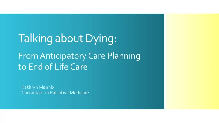 talking about dying