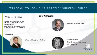 DATE  TOPIC  GUEST SPEAKER  21 April 8 PM EST  Non-Face-To-Face Services During  Jeffrey Lehrman,