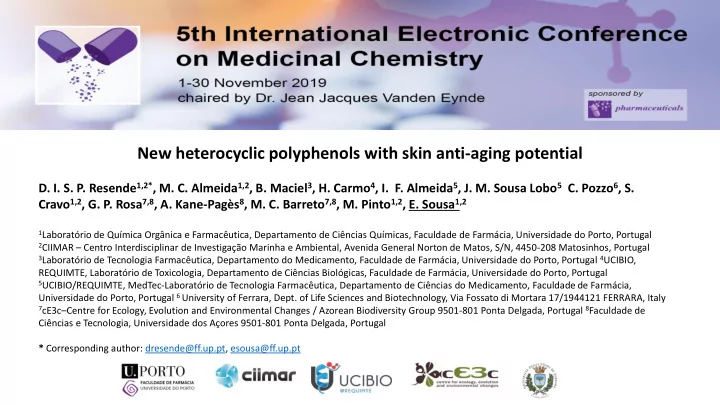 new heterocyclic polyphenols with skin anti aging