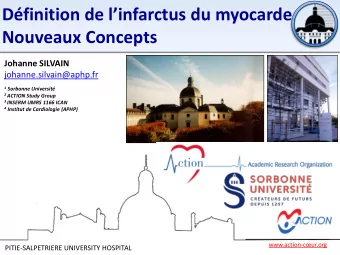 Nouveaux Concepts  Johanne SILVAIN  johanne.silvain@aphp.fr 1 Sorbonne Universit 2 ACTION Study