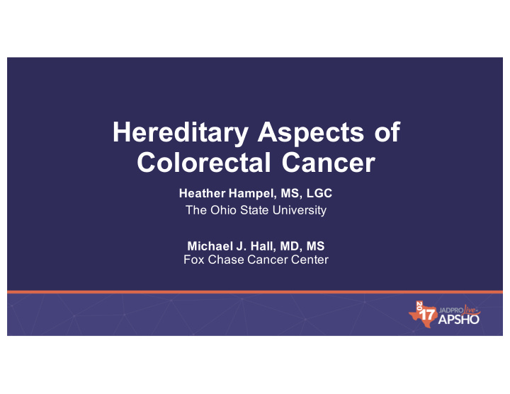 hereditary aspects of colorectal cancer