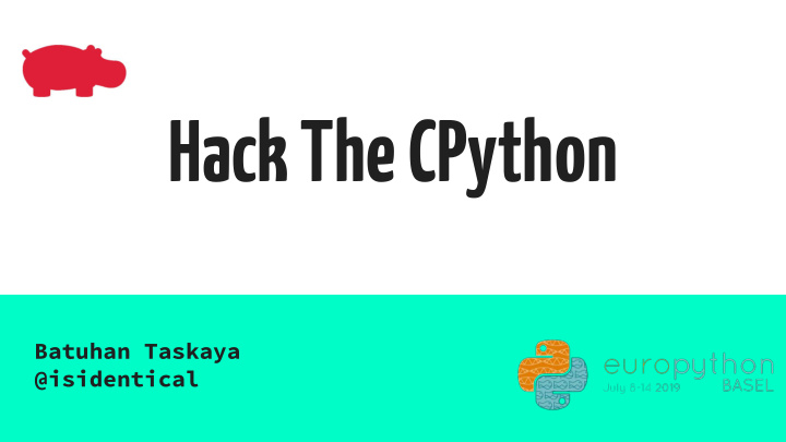 hack the cpython