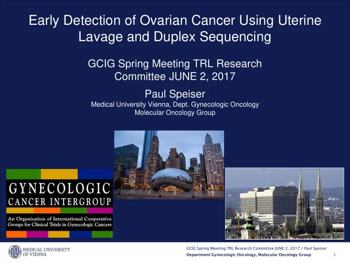early detection of ovarian cancer using uterine lavage