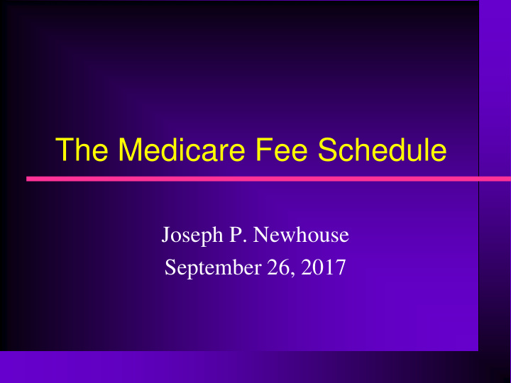 the medicare fee schedule