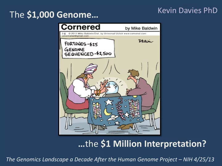the 1 000 genome the 1 million interpretation