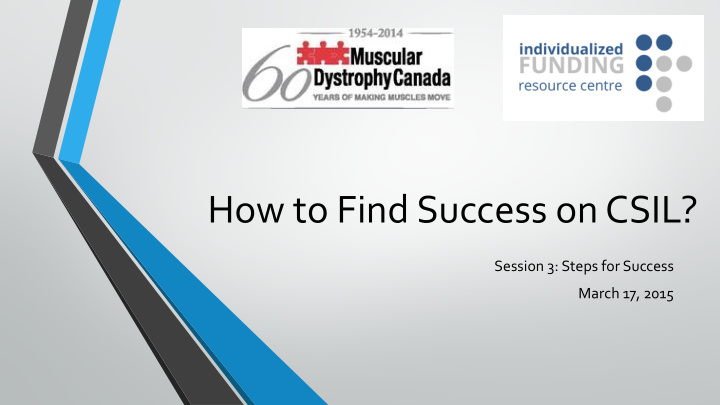 how to find success on csil