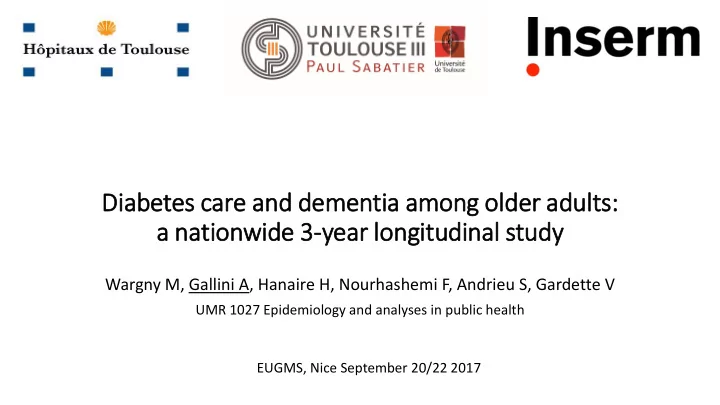 dia iabetes care and dementia among old lder adults