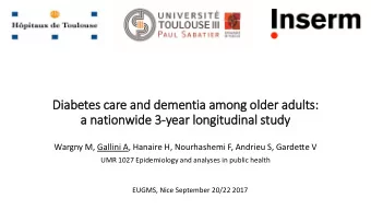 Dia  iabetes care and dementia among old  lder adults:  a nati  tionwide 3-year lo  longitudinal