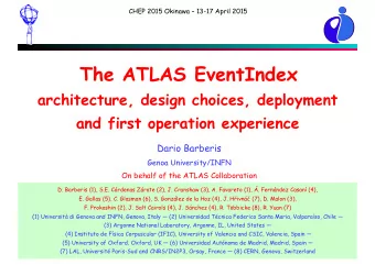 The ATLAS EventIndex  architecture, design choices, deployment  and first operation experience