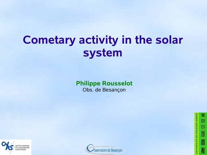 cometary activity in the solar system