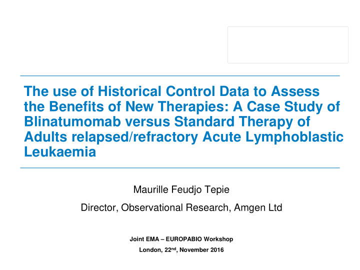the use of historical control data to assess the benefits