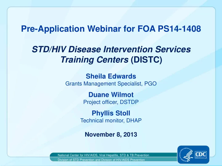 pre application webinar for foa ps14 1408 std hiv disease