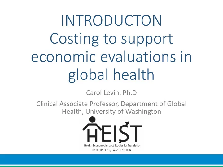 introducton costing to support economic evaluations in