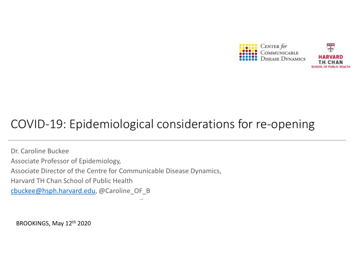 covid 19 epidemiological considerations for re opening