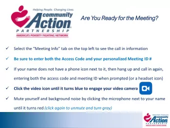 Are You Re  Ready for the Meeting?    Select the Meeting Info tab on the top left to see