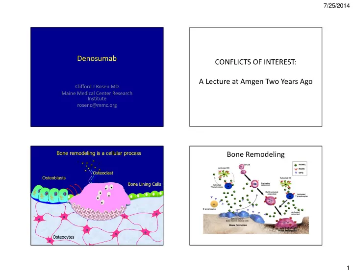 denosumab conflicts of interest a lecture at amgen two