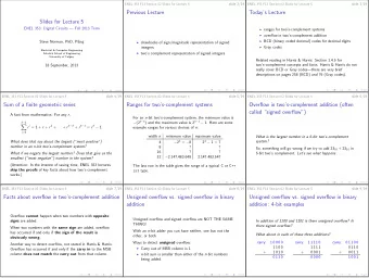 Previous Lecture  Todays Lecture  Slides for Lecture 5  ENEL 353: Digital Circuits  Fall 2013
