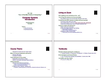 Living on Zoom  Living on Zoom  CS  105  Tour of the Black Holes of Computing!  Were