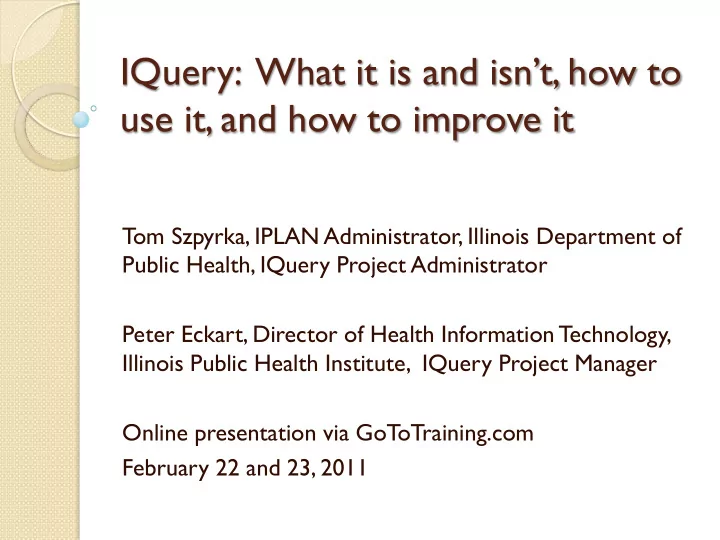 iquery what it is and isn t how to use it and how to