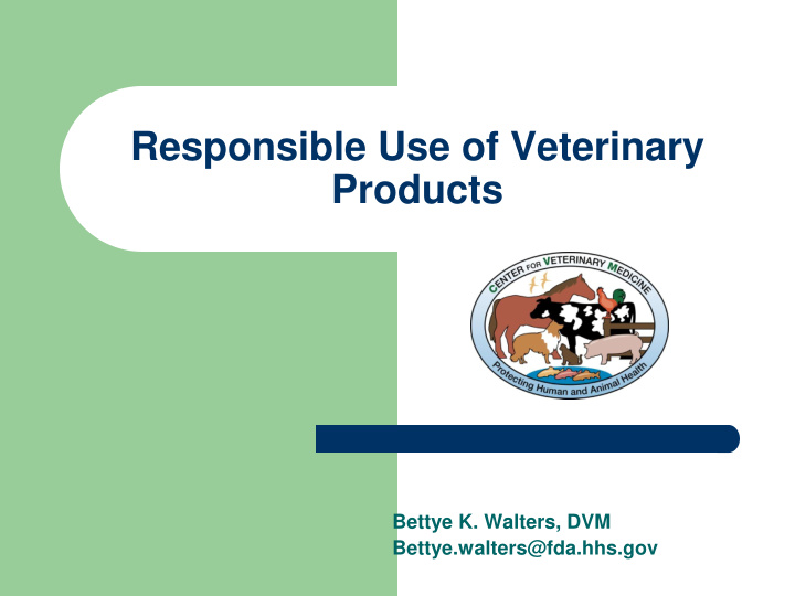 responsible use of veterinary