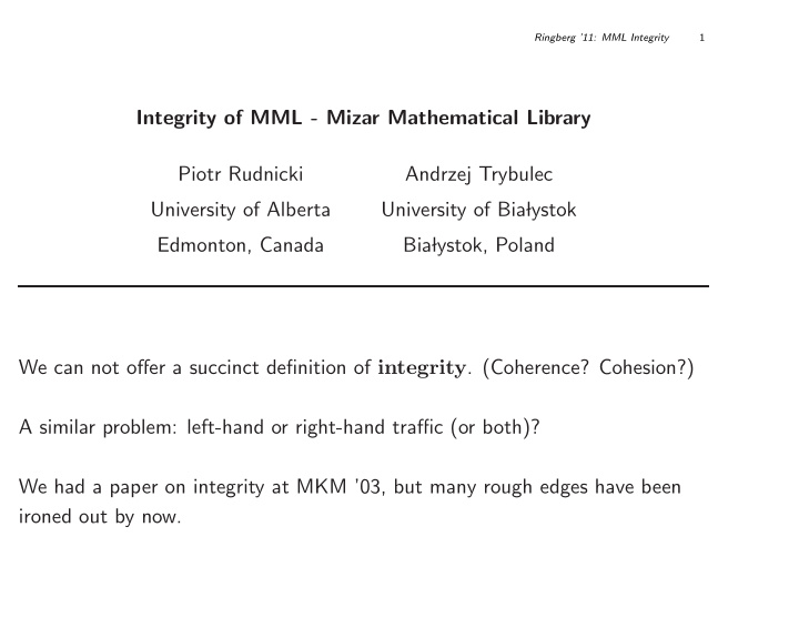 integrity of mml mizar mathematical library piotr