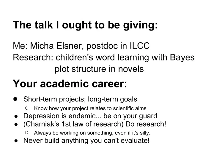 the talk i ought to be giving