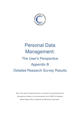 Personal Data  Management: The Users Perspective  Appendix B  Detailed Research Survey Results