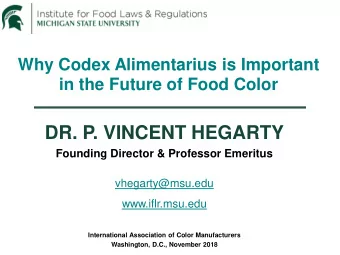 DR. P. VINCENT HEGARTY  Founding Director &amp; Professor Emeritus  vhegarty@msu.edu