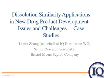 Dissolution Similarity Applications in New Drug Product Development  Issues and Challenges