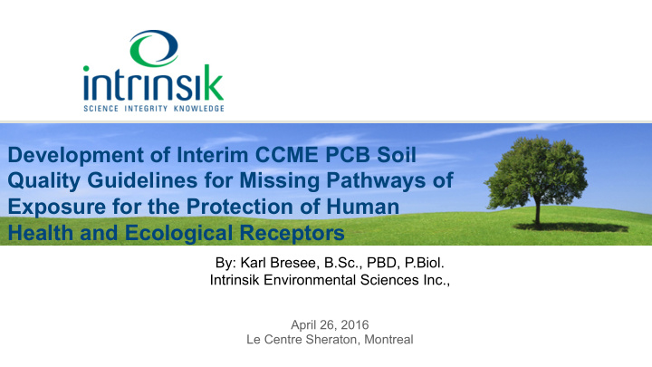 development of interim ccme pcb soil quality guidelines
