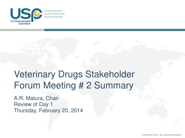 veterinary drugs stakeholder forum meeting 2 summary